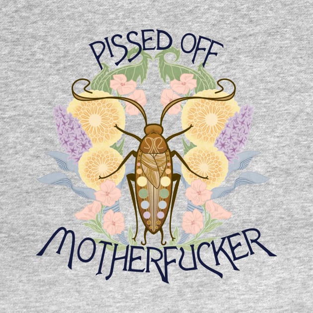 Pissed Off Cockroach Motherfucker by ANTHONY OLIVEIRA